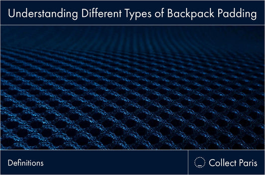 Understanding Different Types of Backpack Padding