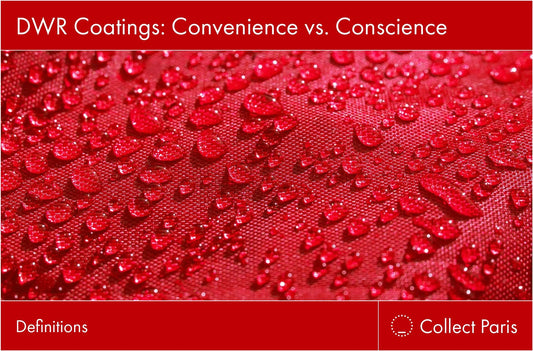 DWR Coatings Convenience vs. Conscience